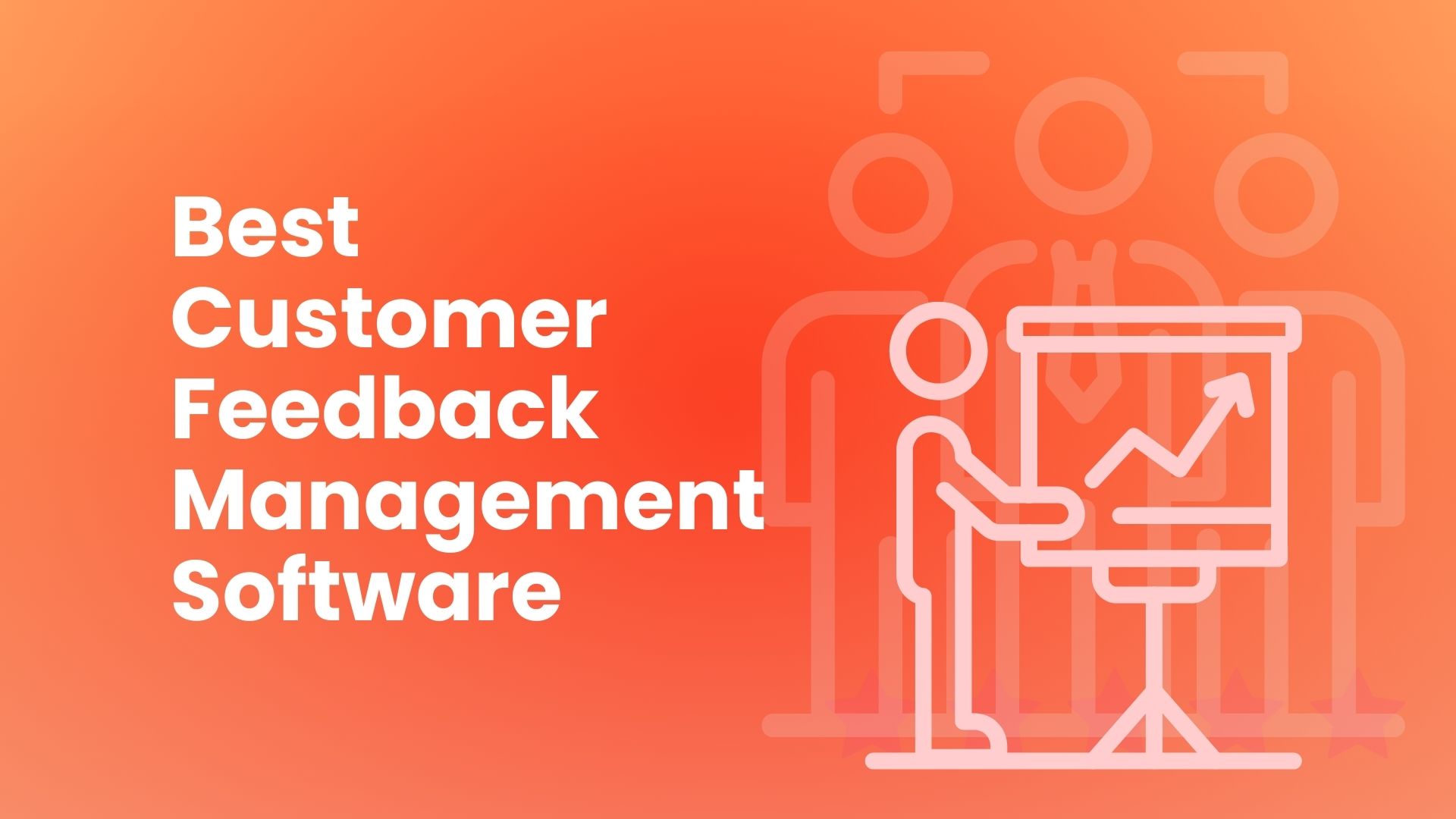 Best  customer feedback management software